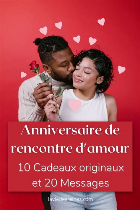 cadeau anniversaire de rencontre|Anniversaire de rencontre : 10 Cadeaux originaux et 20。